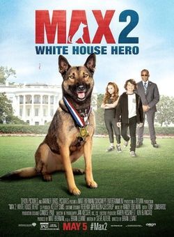 军犬麦克斯2白宫英雄海报