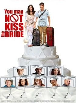 你不可以吻新娘海报