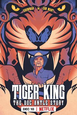 Tiger King: The Doc Antle Story海报