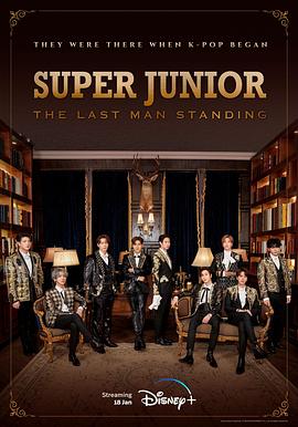 Super Junior: The Last Man Standing海报